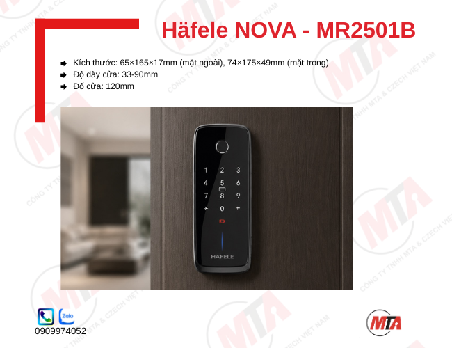 Khóa điện tử Hafele NOVA MR2501B MSP 499.21.226 kích thước 65 × 161 mm (mặt ngoài), 34.2 × 156 mm (mặt trong), phù hợp cửa dày 35–50 mm, hỗ trợ mở khóa bằng vân tay, mã số, thẻ từ RFID và chìa khóa cơ, giúp tăng cường bảo mật và kiểm soát ra vào an toàn.